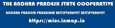 THE ANDHRA PRADESH STATE COOPERATIVE BANK LIMITED  ANDHRA PRADESH PRAKASAM BESTAVARAPET BESTAVARAPET  micr code